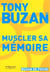 Muscler sa mémoire