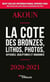 La cote des bronzes, lithos, photos, affiches, sculptures et gravures (édition 2020/2021)