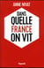 Dans quelle France on vit