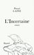 L'incertaine
