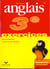 Chouette entraînement : anglais - 3ème - exercices