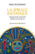 La spirale initiatique - voyage d'une chamane dans le cercle de vie