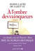 À l'ombre des vainqueurs