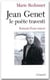 Jean Genet le poète travesti - portrait d'une oeuvre