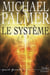 LE SYSTEME
