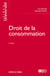 Droit de la consommation (6e édition)