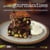 Petites gourmandises - entremets, gâteaux, mousses, délices glacés