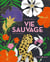 Vie sauvage - 180 coloriages