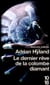 Le dernier rêve de la colombe diamant