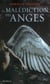 La malediction des anges - vol01