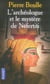 L'archéologue et le mystère de Néfertiti