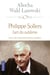 Philippe Sollers, l'art du sublime - trois entretiens inédits
