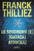Le Syndrome [E] - [Gataca] - Atom[ka]