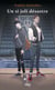 Un si joli désastre