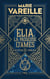 Elia, la passeuse d'âmes - tome 2 Saison froide