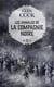Les annales de la Compagnie Noire Tome 8 : elle est les ténèbres Tome 1