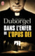 Dans l'enfer de l'opus dei