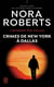 Lieutenant Eve Dallas Tome 33 : crimes de New York à Dallas