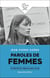 Paroles de femmes : La liberté du regard (1900-2019)