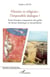 Histoire et religions : l'impossible dialogue ? - essai d'analyse comparative des grilles de lecture historique et monothéistes