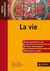 La vie - Prépas commerciales
