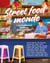 Street food du monde : Les meilleures recettes pour voyager