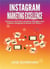 Instagram Marketing Excellence