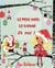 Le père noël le gnome et moi