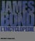 James Bond : l'encyclopédie