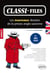 Classi-Files : Les nouveaux dossiers de la presse anglo-saxonne. 31 new files