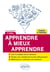 Apprendre à mieux apprendre - examens et concours (2e édition)