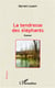 La tendresse des éléphants