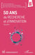 50 ans de recherche et d'innovation Tome 1