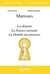 Marivaux - la dispute, la fausse suivante, la double inconstance