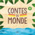 Contes du monde