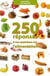 250 réponses aux questions sur l'alimentation