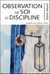 Observation de soi et discipline t.6 : science de l'éveil spirituel