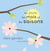 Le jour, les mois et les saisons