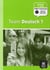 TEAM DEUTSCH 1 - CAHIER D'EXERCICES