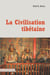 La civilisation tibétaine (2e édition)