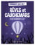 Rêves et cauchemars d'où viennent-ils ?