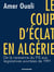 Le coup d'éclat en Algérie