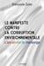 Le manifeste contre la corruption environnementale : L'arc-en-ciel du mensonge