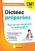 Les petits devoirs : dictées préparées : CM1