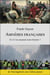 Amnésies françaises - et si l'on assumait notre histoire ?