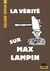 La vérité sur Max Lampin