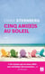 Cinq ami(e)s au soleil