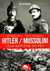Hitler / Mussolini leur baptême du feu : Ypres 1914 -1915 Isonzo