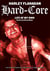 Hard-Core : Life of my own