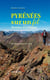 Pyrenees sur un fil : hautes-pyrenees